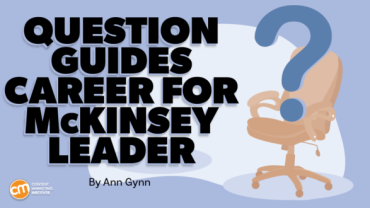 McKinsey Publishing Leader Asks This Question To Prompt Career Decisions