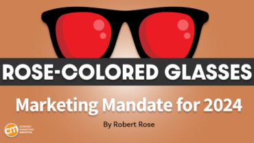 The Marketing Mandate for 2024: Build Stronger Bonds With Your Audience