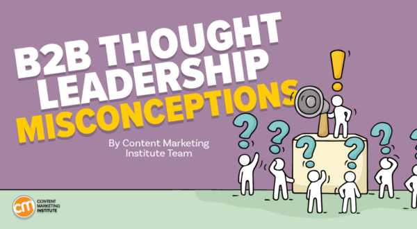 Is Your Thought Leadership Stuck in ‘Mutually Assured Irrelevance’?